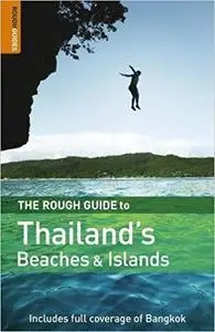 The Rough Guide to Thailand's Beaches  &  Islands