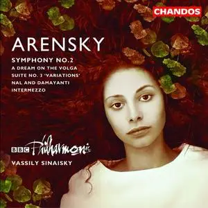 Vassily Sinaisky, BBC Philharmonic Orchestra - Anton Arensky: Symphony No. 2 etc. (2003)