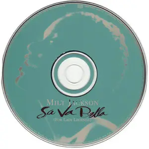 Milt Jackson - Sa Va Bella (For Lady Legends) (1997) {REPOST}