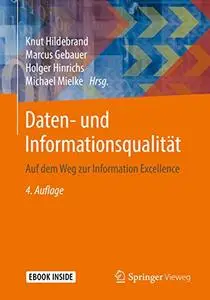 Daten- und Informationsqualität: Auf dem Weg zur Information Excellence