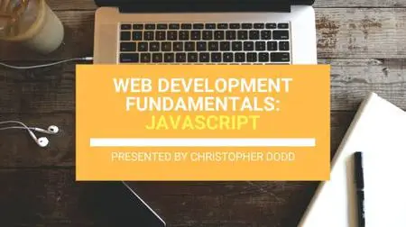 Web Development Fundamentals: Javascript