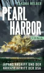 Pearl Harbor: Japans Angriff und der Kriegseintritt der USA (Repost)