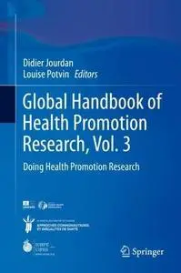 Global Handbook of Health Promotion Research, Vol. 3: Doing Health Promotion Research