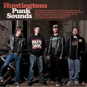 The Huntingtons - Punk Sounds (2009) RESTORED