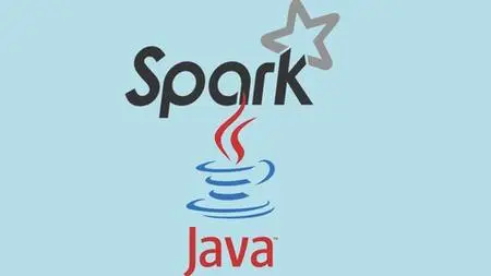 Apache Spark 2.0 with Java 8: Beginner to Advanced Guide