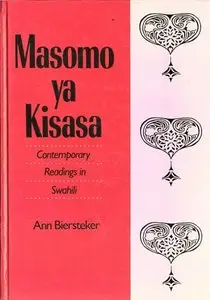 Masomo ya Kisasa: Contemporary Readings in Swahili