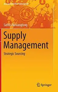 Supply Management: Strategic Sourcing