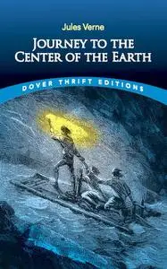 «Journey to the Center of the Earth» by Jules Verne