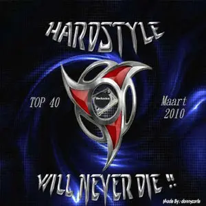 VA - Hardstyle Top 40 Maart (2010)