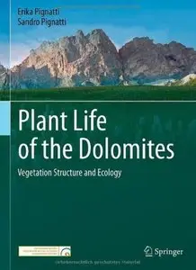 Plant Life of the Dolomites: Vegetation Structure and Ecology