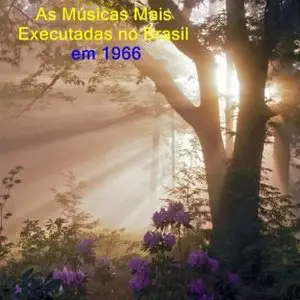 Vários - As Músicas Mais Executadas no Brasil (1966)
