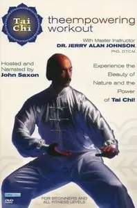 Jerry Alan Johnson - The Empowering Workout - Tai Chi