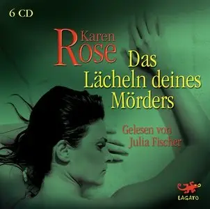 Karen Rose - Das Lächeln deines Mörders