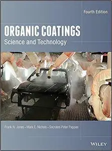 Organic Coatings: Science and Technology, 4th Edition