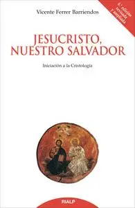 «Jesucristo, nuestro Salvador» by Vicente Ferrer Barriendos