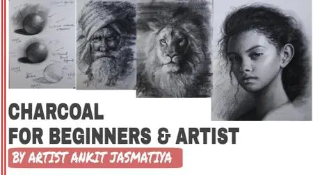 Charcoal for Beginners & Artist