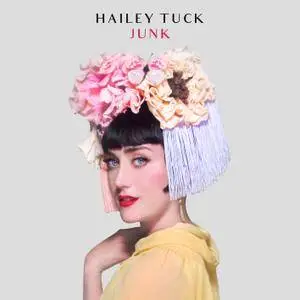 Hailey Tuck - Junk (2018) [Official Digital Download]