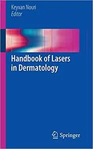 Handbook of Lasers in Dermatology