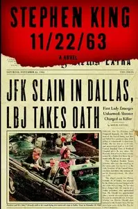 Stephen King - 11/22/63: A Novel