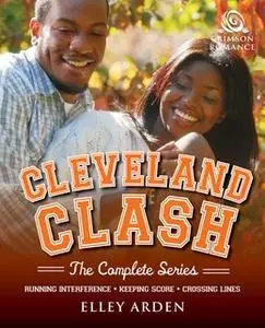 «Cleveland Clash» by Elley Arden