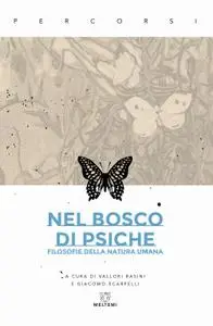 Vallori Rasini, Giacomo Scarpelli - Nel bosco di Psiche