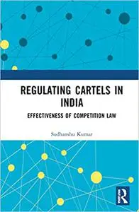 Regulating Cartels in India