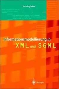 Informationsmodellierung in XML und SGML