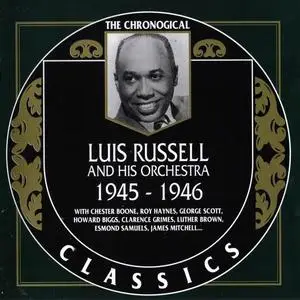 Luis Russell And His Orchestra - 1945-1946 (1999)