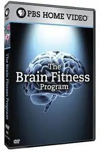 PBS Special - The Brain Fitness Program (2008)