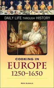 Cooking in Europe, 1250-1650 (repost)