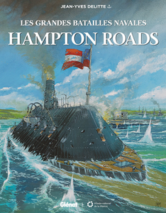 Les Grandes batailles navales - Tome 7 - Hampton roads (2018)