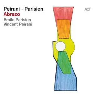 Vincent Peirani & Emile Parisien - Abrazo (2020)
