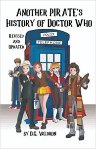 Another PIRATE's History of Doctor Who: Unauthorized films and hidden corners of the Whoniverse