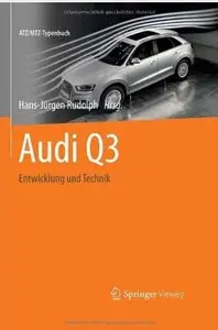 Audi Q3: Entwicklung und Technik