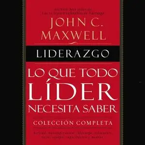 «El manual de liderazgo» by John C. Maxwell