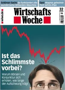 WirtschaftsWoche vom 01.08.2009 (32/2009)