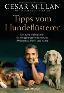 Cesar Millan - Tipps vom Hundeflüsterer