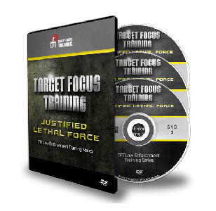 Target Focus Training - Justified Lethal Force [Repost]