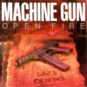 Machine Gun - Open Fire (1989)