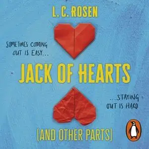 «Jack of Hearts (And Other Parts)» by L. C. Rosen