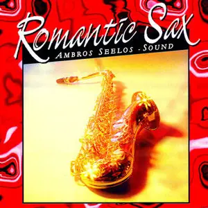 Ambros Seelos – Romantic Sax (1990s)