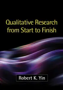 Qualitative Research from Start to Finish (repost)