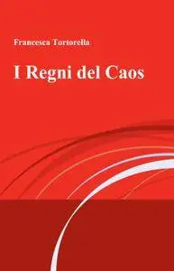 I Regni del Caos