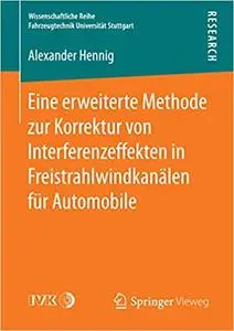 Eine erweiterte Methode zur Korrektur von Interferenzeffekten in Freistrahlwindkanälen für Automobile (Repost)