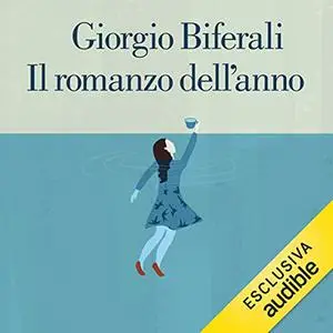 «Il romanzo dell'anno» by Giorgio Biferali