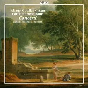 Cappella Academica Frankfurt - Johann Gottlieb Graun, Carl Heinrich Graun: Concerti (2011)