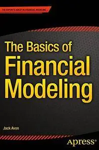 The Basics of Financial Modeling [Repost]