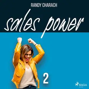 «Sales Power 2» by Randy Charach