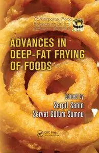 Advances in Deep-Fat Frying of Foods (repost)