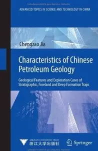 Characteristics of Chinese Petroleum Geology [Repost]